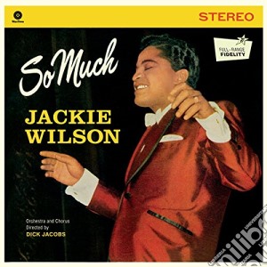 (LP Vinile) Jackie Wilson - So Much lp vinile di Jackie Wilson