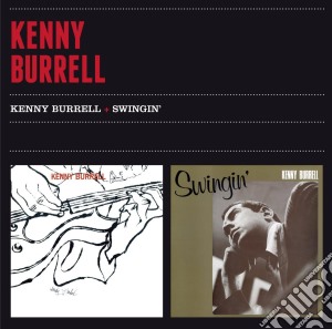 Kenny Burrell - Kenny Burrell (Swingin) cd musicale di Kenny Burrell