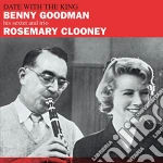 Benny Goodman & Rosemary Clooney - Date With The King (7 Bonus Tracks) cd