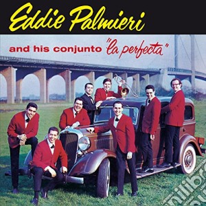 Eddie Palmieri - La Perfecta (+ El Molestoso) cd musicale di Eddie Palmieri