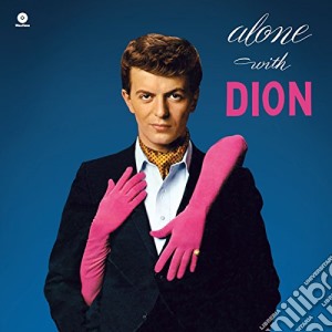 (LP Vinile) Dion - Alone With Dion lp vinile di Dion