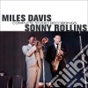Miles Davis / Sonny Rollins - Complete Studio Recordings (2 Cd) cd