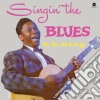 (LP Vinile) B.B. King - Singin' The Blues (+2 Bonus Tracks) cd