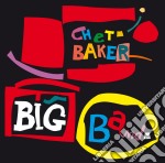 Chet Baker - Big Band (10 Bonus Tracks)