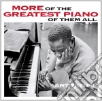 Art Tatum - More Of The Greatest Piano Of Them All +Still More Of The Greatest Piano Of Them All cd