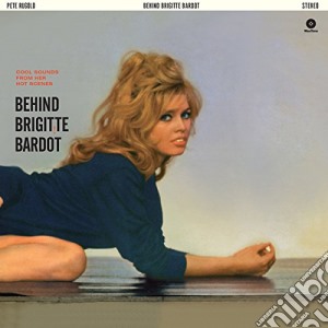 (LP Vinile) Pete Rugolo - Behind Brigitte Bardot lp vinile di Pete Rugolo