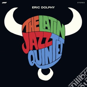(LP Vinile) Eric Dolphy - Eric Dolphy & The Latin Jazz Quintet lp vinile di Eric Dolphy
