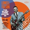 Lowell Fulson - The Blues Come Rollin' In cd