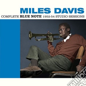Miles Davis - Complete Blue Note 1952-54 Studio Sessions (+ 8 Bonus Tracks) cd musicale di Miles Davis