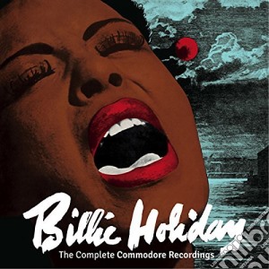 Billie Holiday - The Complete Commodore (2 Cd) cd musicale di Billie Holiday