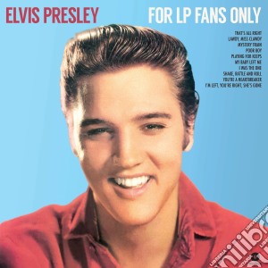(LP Vinile) Elvis Presley - For Lp Fans Only lp vinile di Presley Elvis
