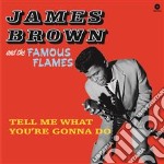 (LP Vinile) James Brown & The Famous Flames - Tell Me What You're Gonna Do