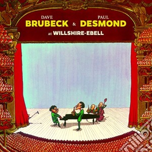 Dave Brubeck / Paul Desmond - At Wilshire-ebell cd musicale di Dave Brubeck