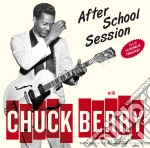 Chuck Berry - Afterschool Session (+ 10 Bonus Tracks) cd
