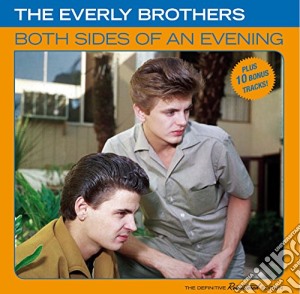 Everly Brothers (The) - Both Sides Of An Evening (+ 10 Bonus Tracks) cd musicale di Everly Brothers (The)