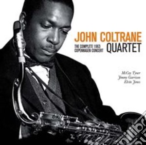 John Coltrane - The Complete 1963 Copenhagen Concert (2 Cd) cd musicale di John Coltrane