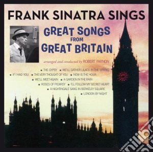 Frank Sinatra - Sings Great Songs From Great Britain (+ No One Cares) cd musicale di Frank Sinatra