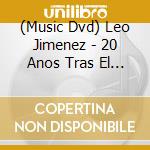 (Music Dvd) Leo Jimenez - 20 Anos Tras El Apocalipsis cd