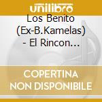Los Benito (Ex-B.Kamelas) - El Rincon De Mi Cabez cd