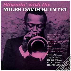 (LP Vinile) Miles Davis Quintet - Steamin' With The Miles Davis Quintet lp vinile di Miles Davis