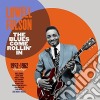 (LP Vinile) Lowell Fulson - The Blues Come Rollin' In 1952-1962 Recordings cd