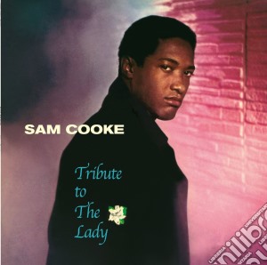 (LP Vinile) Sam Cooke - Tribute To The Lady lp vinile di Sam Cooke