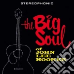 (LP Vinile) John Lee Hooker - The Big Soul Of vinile