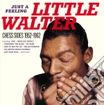 Little Walter - Just A Feeling - Chess Sides 1952-1962 cd