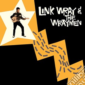 (LP Vinile) Link Wray - Link Wray & The Wraymen lp vinile di Link Wray