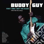 (LP Vinile) Buddy Guy - First Time I Met The Blues - 1958-1963 Recordings