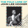 (LP Vinile) John Lee Hooker - The Folk Lore Of John Lee Hooker cd