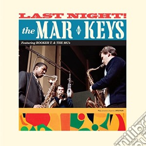 (LP Vinile) Mar-Keys (The) - Last Night! lp vinile di Mar-keys (the)