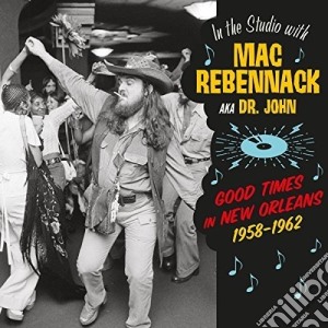(LP Vinile) Dr. John - In The Studio With Mac.. lp vinile di Mac rebennack (aka d