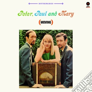 (LP Vinile) Peter, Paul & Mary - Moving lp vinile di Paul & mary Peter