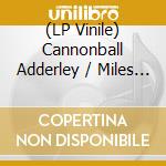(LP Vinile) Cannonball Adderley / Miles Davis - Somethin Else vinile