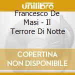 Francesco De Masi - Il Terrore Di Notte cd