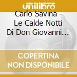 Carlo Savina - Le Calde Notti Di Don Giovanni / O.S.T. cd