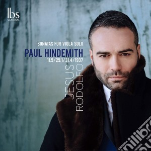 Paul Hindemith - Sonatas For Solo Viola cd musicale