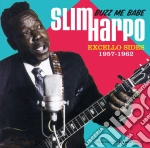 Slim Harpo - Buzz Me Babe - Excello Sides, 1957-1962 cd