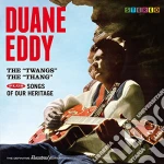 Duane Eddy - The Twangs + The Thang + Songs of Our Heritage + Bonus (+ Songs Of Our Heritage) cd