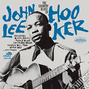 John Lee Hooker - The Country Blues Of John Lee Hooker (+ 8 Bonus Tracks) cd musicale di John Lee Hooker