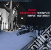 Duke Ellington - The Complete Newport 1956 Concert (2 Cd) cd