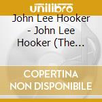 John Lee Hooker - John Lee Hooker (The Galaxy Lp) (+ 8 Bonus Tracks) cd musicale di Hooker john lee