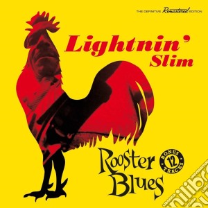 Lightnin' Slim - Rooster Blues (+ 12 Bonus Tracks) (2 Cd) cd musicale di Lightnin' Slim