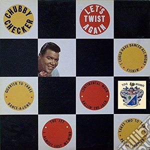 (LP Vinile) Chubby Checker - Let's Twist Again lp vinile di Chubby Checker