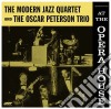 Modern Jazz Quartet (The) / Oscar Peterson - At The Opera House cd