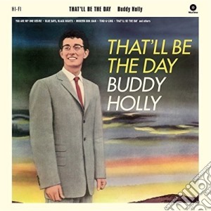 (LP Vinile) Buddy Holly - That'Ll Be The Day lp vinile di Buddy Holly