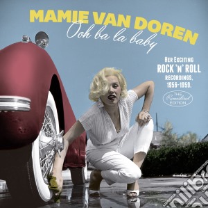 Mamie Van Doren - Ooh Ba La Baby cd musicale di Mamie Van Doren
