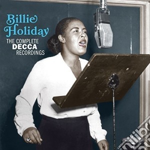 Billie Holiday - The Complete Decca Recordings (2 Cd) cd musicale di Billie Holiday