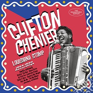 Clifton Chenier - Louisiana Stomp 1954 cd musicale di Clifton Chenier